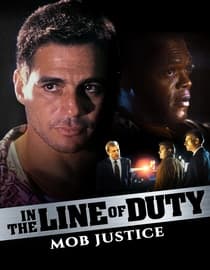 In The Line of Duty: Mob Justice