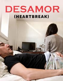 Desamor (Heartbreak)