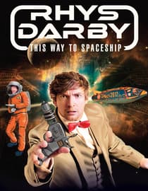 Rhys Darby: This Way To Spaceship