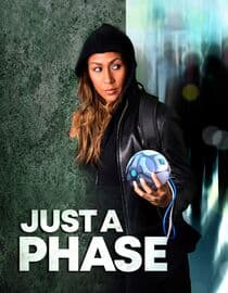 Just A Phase