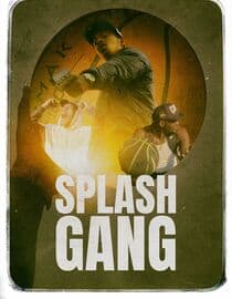 Splash Gang