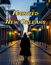 Haunted New Orleans