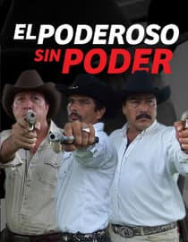 El Poderoso Sin Poder