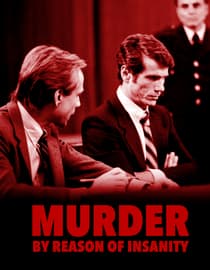 Murder by Reason of Insanity
