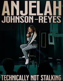 Anjelah Johnson-Reyes: Technically Not Stalking