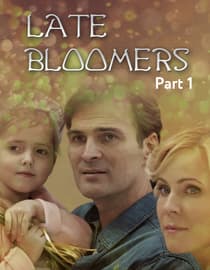 Late Bloomers - Part 1