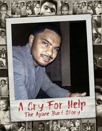 A Cry For Help: The Ajane Burt Story