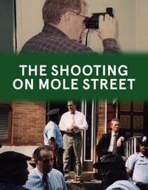 The Shooting on Mole Street