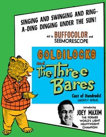 Goldilocks & the Three Bares