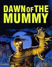 Dawn of the Mummy