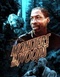 Monsters in the Woods