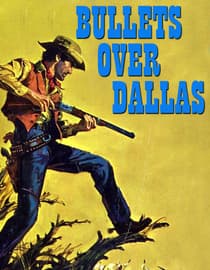 Bullets over Dallas