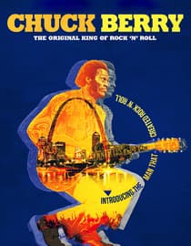 Chuck Berry: The Original King Of Rock 'n' Roll