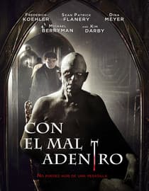 Con el mal adentro