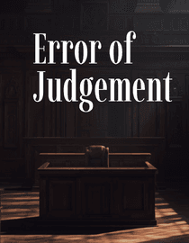 Error of Judgment