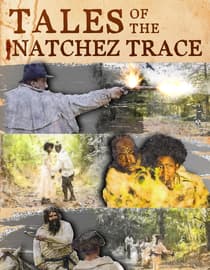 Tales of the Natchez Trace