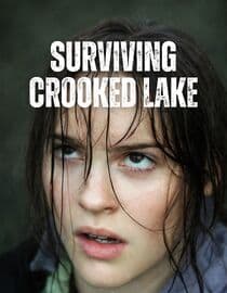 Surviving Crooked Lake