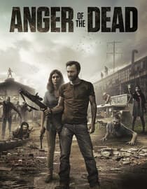Anger of the Dead
