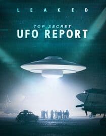 Leaked: Top Secret UFO Report