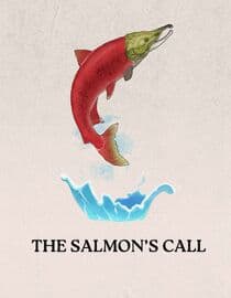 The Salmon's Call