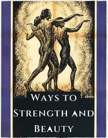 Ways to Strength and Beauty