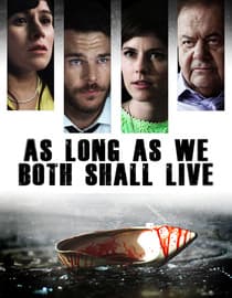 As Long As We Both Shall Live