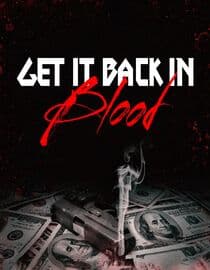 Get It Back in Blood