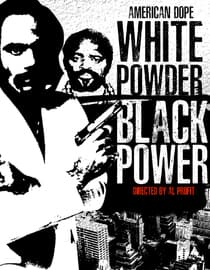 American Dope White Powder Black Power