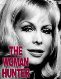 The Woman Hunter