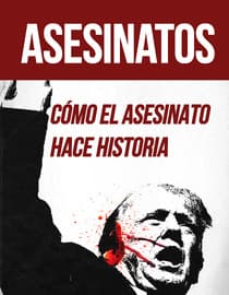 Assassinations: How Murder Makes History