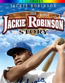 The Jackie Robinson Story (Colorized)