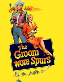 The Groom Wore Spurs