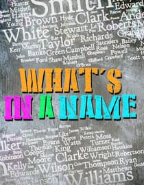 What's In A Name?