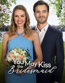 You May Kiss the Bridesmaid