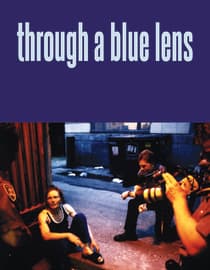 Through A Blue Lens