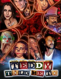 Teddy Told Me To