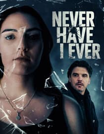 Never Have I Ever