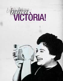 Brava Victòria!
