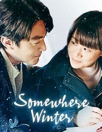 Somewhere Winter