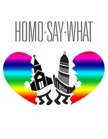 HomoSayWhat