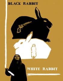 Black Rabbit, White Rabbit