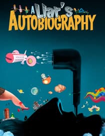 A Liar's Autobiography: The Untrue Story of Monty Python's Graham Chapman