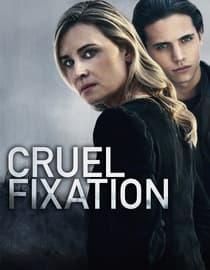 Cruel Fixation