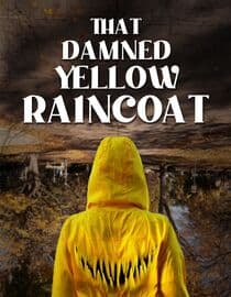 That Damned Yellow Raincoat