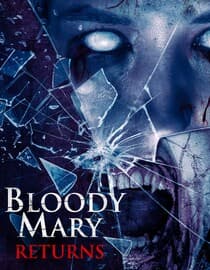 Bloody Mary Returns