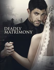 Deadly Matrimony