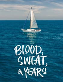 Blood, Sweat & Years
