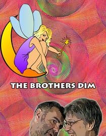 The Brothers Dim