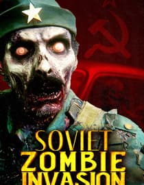 Soviet Zombie Invasion