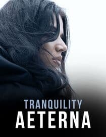 Tranquility: Aeterna